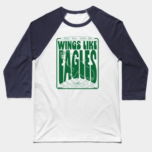 Isaiah 40:31 Wings Like Eagles Baseball T-Shirt